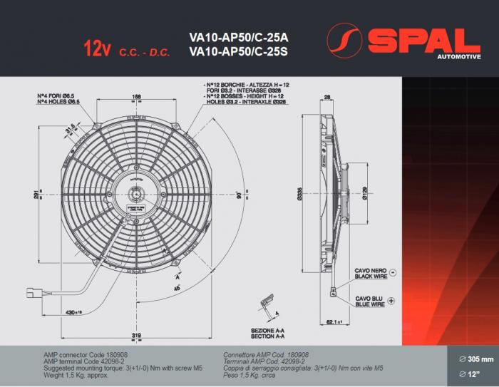 Spal Kühlerventilator VA10-AP50/C-25S 12V 
D336-D305 T=63 / 1710m³ blasend